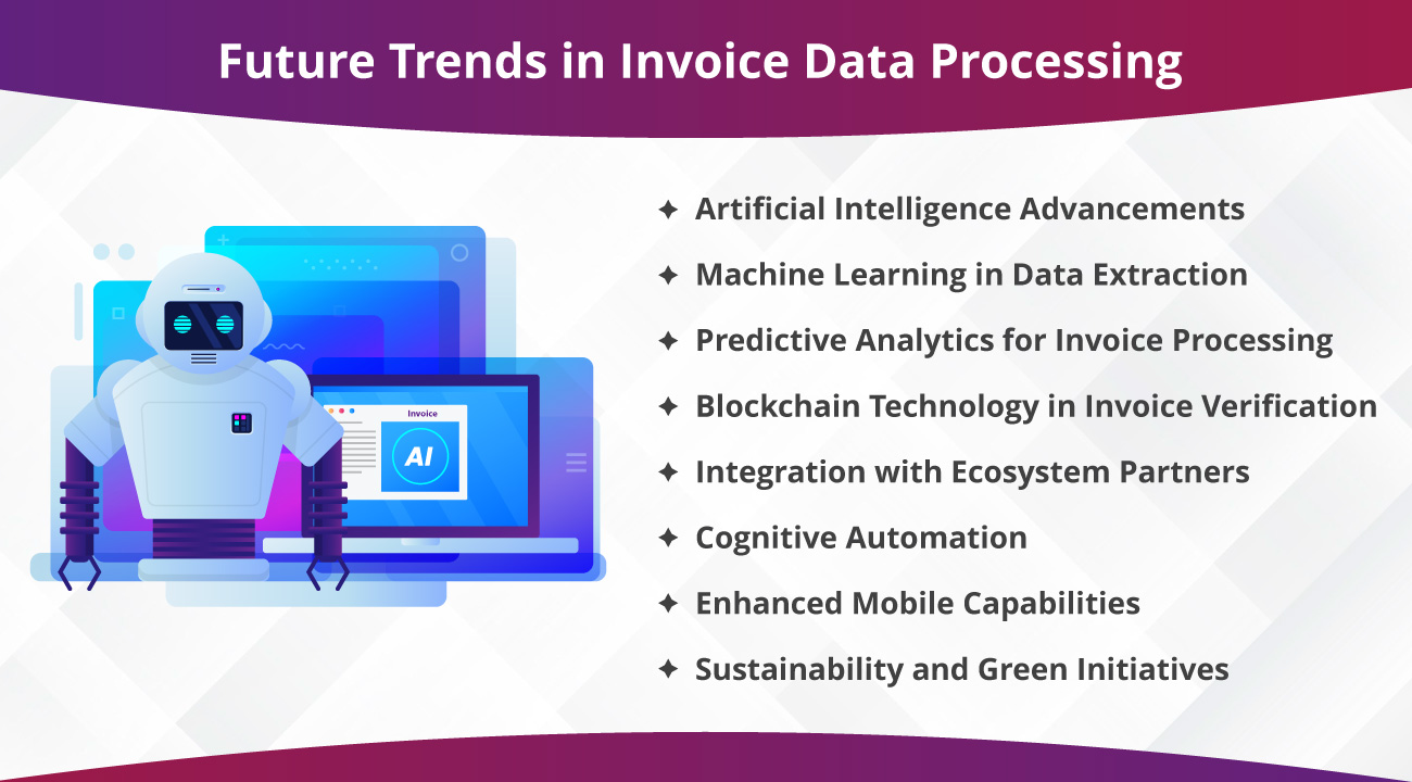 Future Trends in Invoice Data Processing