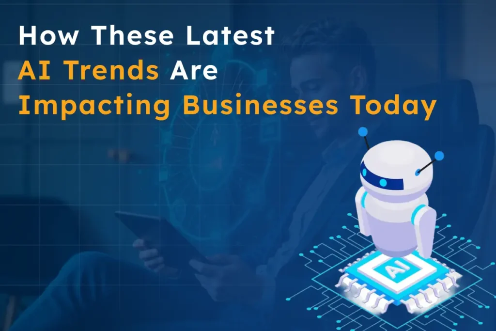 AI has evolved from being a side initiative to becoming integral in daily operations. The latest AI trends are reshaping how businesses think, plan, and act across industries and functions. One of the biggest changes is speed. With AI's current trends, decisions are being made faster, and insights are generated in real-time. Businesses can now analyze large data sets quickly, identify patterns sooner, and reduce risks effectively. Customer interactions are also benefiting, with AI-powered systems offering instant responses, personalized conversations, and continuous operation. These improvements are driven by advancements like AI agents and multimodal models. Operations are becoming leaner as manual tasks are automated, errors are minimized, and resources are used more efficiently. The latest trends in AI are also facilitating the creation of smarter platforms, predictive tools, and AI-first services. Most importantly, businesses are shifting their mindset. AI is no longer just a tool but a core element used to drive innovation and growth. This shift marks the true impact of today's AI evolution.