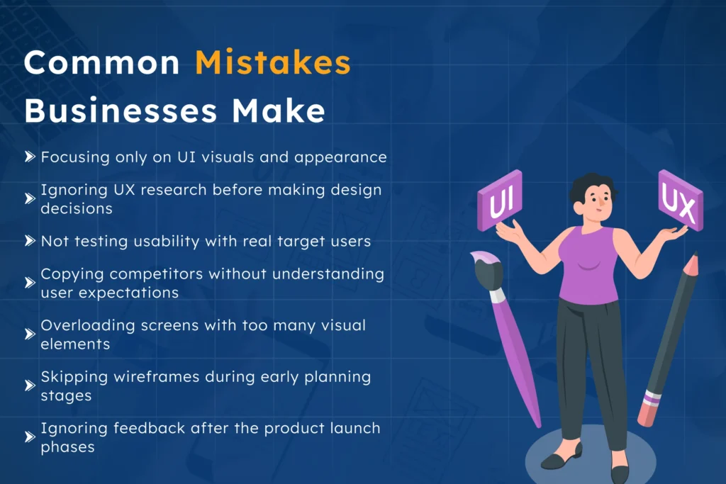 Common UI UX design mistakes infographic showing issues like focusing only on UI visuals, ignoring UX research, poor usability testing, cluttered interfaces, and skipping wireframes.